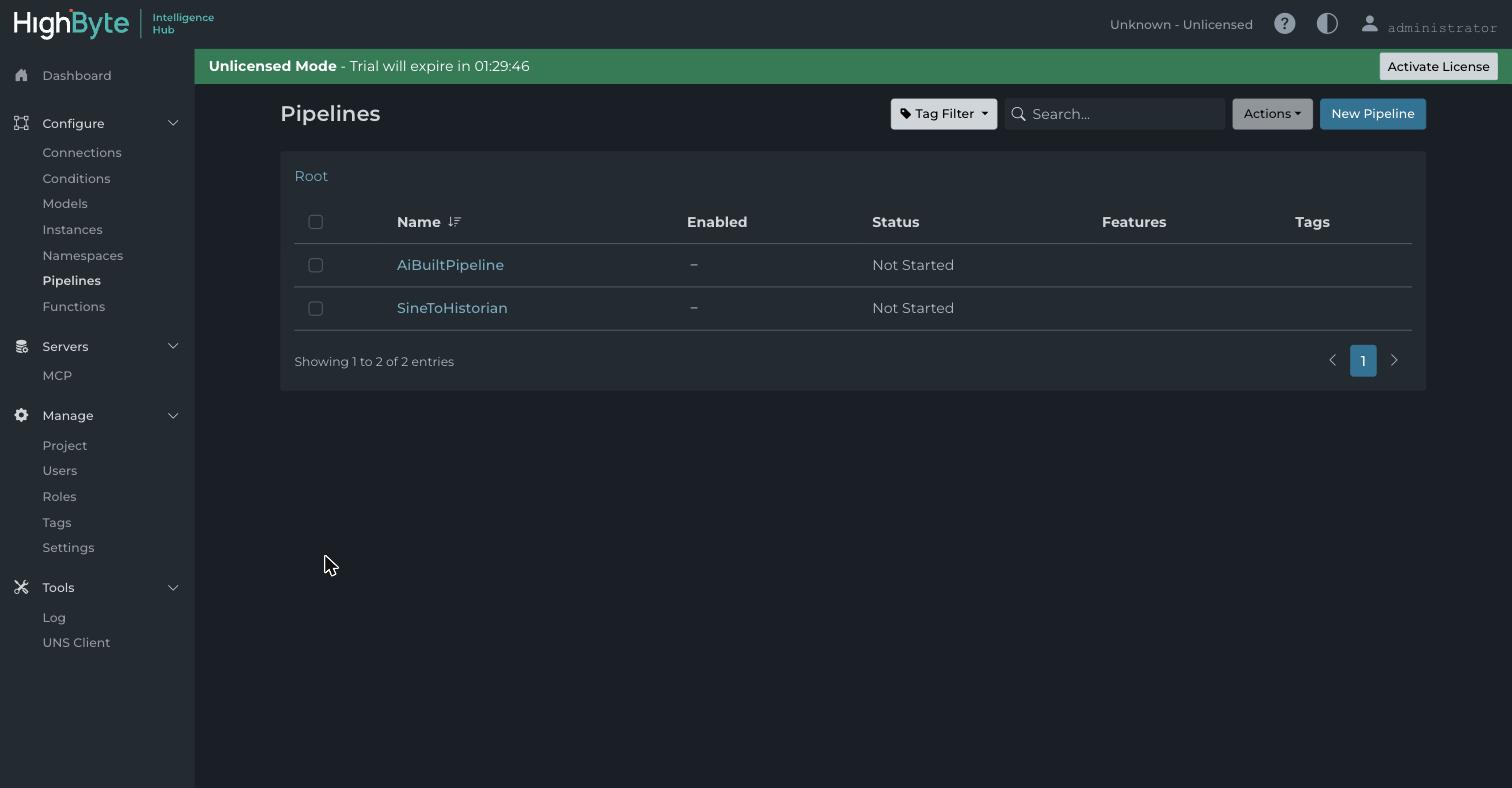 The Pipelines list showing AiBuiltPipeline alongside a hand-built SineToHistorian pipeline