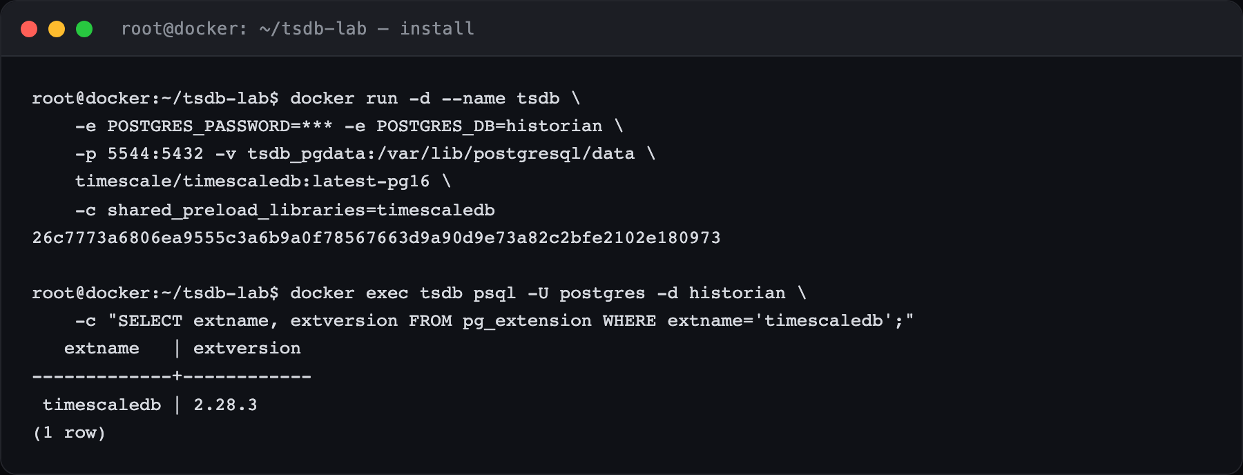 Terminal: docker run starting TimescaleDB, and a psql query confirming the timescaledb 2.28.3 extension is loaded
